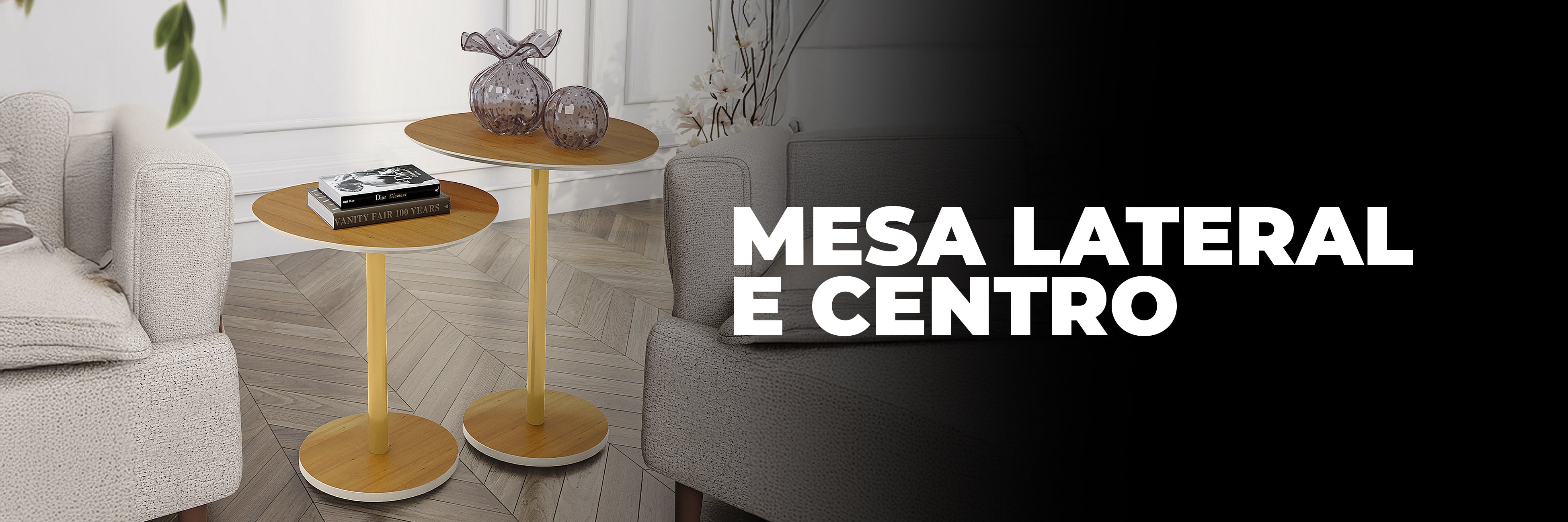 Mesa Lateral e Centro